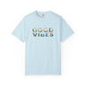 Good Vibes Unisex Garment-Dyed T-shirt | Casual Wear, Gift for Friends, Summer Essentials, Lounge Tee, Positive Affirmation Apparel