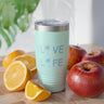 Live Life Ringneck Tumbler, 20oz